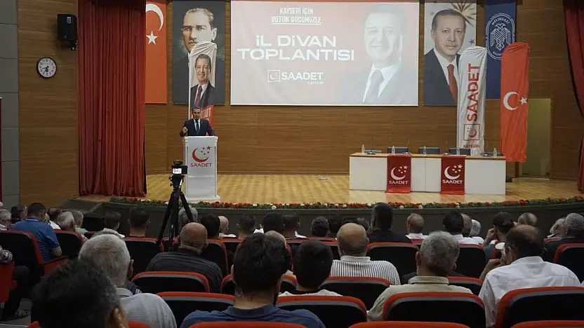 Saadet Partisi Kayseri Genişletilmiş İl Divan Toplantısı gerçekleştirildi