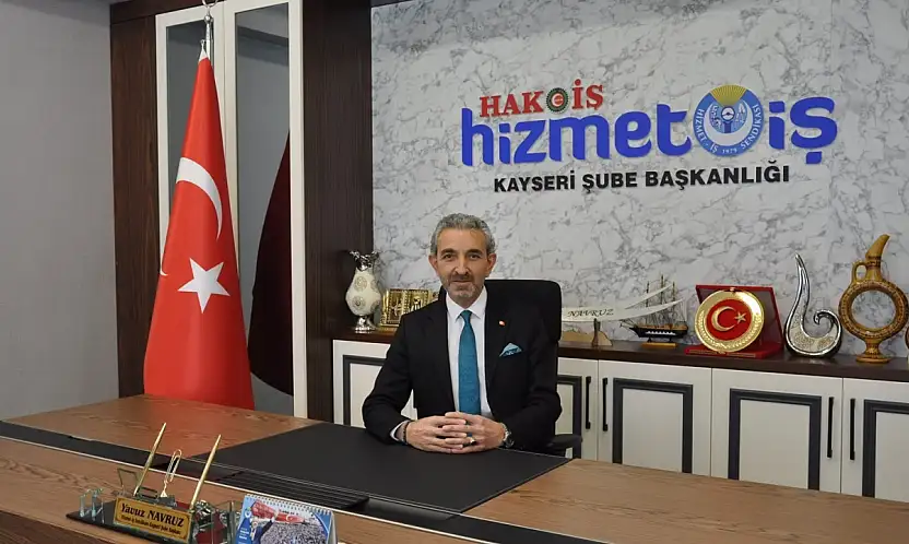 Başkan Navruz: HİZMET-İŞ, Türkiye'nin Genel İşler İş Kolu'nun en büyük sendikası oldu